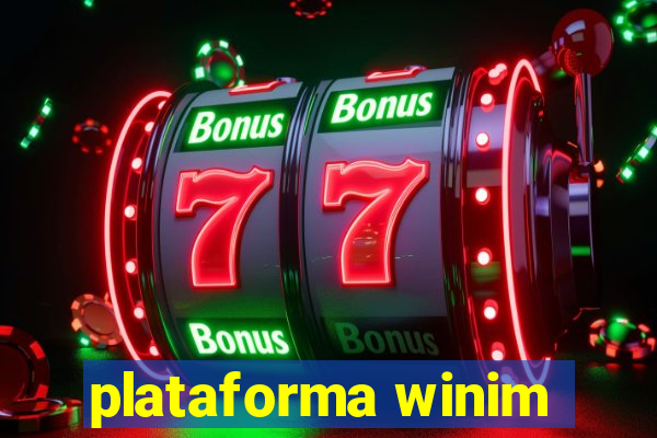 plataforma winim